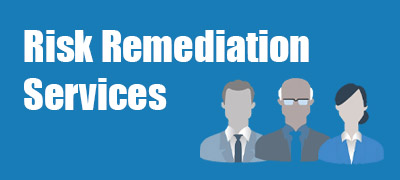 Risk Remediation Services Risk Remediation Services